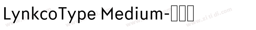 LynkcoType Medium字体转换